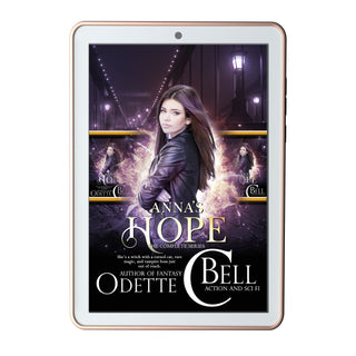 Anna's Hope: The Complete Series (Witch's Bell Universe #2) (e-book)