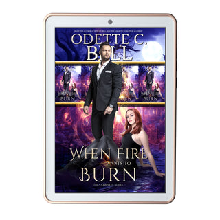 When Fire Wants to Burn: The Complete Series (e-book)